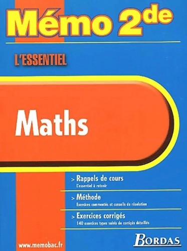 Memo essentiel maths - , seconde