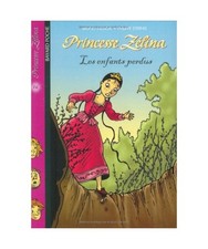 Princesse Zélina, Tome 16 
