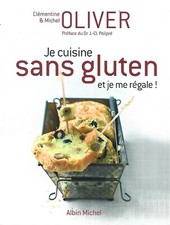 Cuisine sans gluten un régal