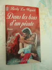 AVENTURES ET PASSIONS N° 5336 - BECKY LEE WEYRICH - DANS LES BRAS D'UN PIRATE