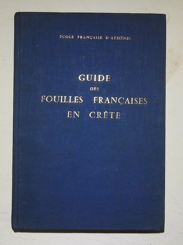 Guide des fouilles - , françaises