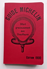 GUIDE MICHELIN EDITION 1900 - reédition
