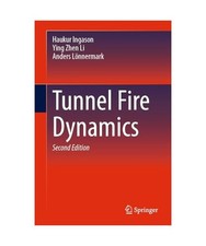 Tunnel Fire Dynamics, Li, Ying