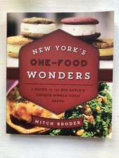 New York's One-Food Wonders: A Guide to the Big Apple's Unique Single-Food Sp…