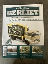 MAGAZINE COLLECXTION BERLIET N°36 GR 260 TRANSPORT DE BOIS  K34