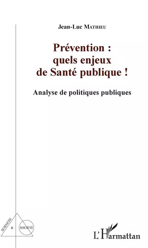 Prévention quels enjeux de - :,