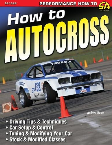 Andrew howe how autocross - how, to