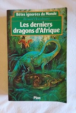 LES DERNIERS DRAGONS D'AFRIQUE