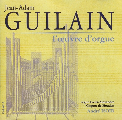 Guilain oeuvre d orgue - , d'orgue