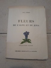 LIVRE FLEURS DE L'ALPE ET DU