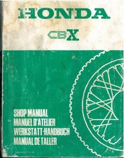 Revue d'Atelier HONDA 1000 CBX 1979 et + Manuel Technique complet Français Eng..