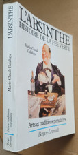 L'absinthe : histoire de la