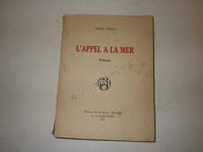 1929.l'appel à la mer (poésie).Emile Furcy (bel envoi autographe)