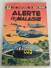 BUCK DANNY  : ALERTE EN MALAISIE : EDITION ORIGINALE  ! RARE ! ETAT TRES CORRECT