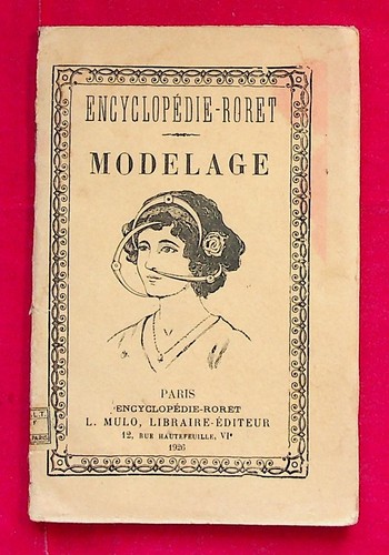Encyclopédie roret modelage - roret,