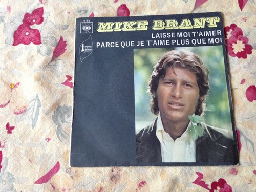 Mike brant laisse moi - mike, t