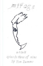 Mirage: Episode Three - Special Times by Tom Zummo [Paperback] NEUF