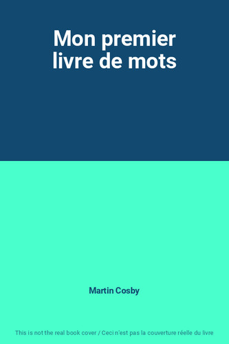 Mon premier livre mots - mon, de