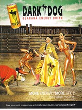 PUBLICITE ADVERTISING 054  2008   DARK  DOG  guarana energy drink