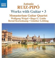 Audio Cd - Antonio Ruiz-Pipo' - Works With Guitar, Vol.3  - Naxos - Nouveau
