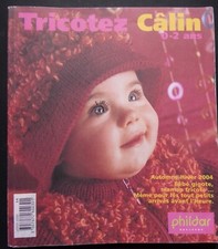 § catalogue laine tricot PHILDAR tricotez câlin n° 419 bébé layette  - 2004