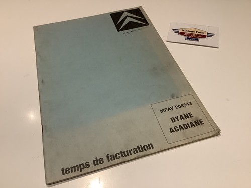 Citroën dyane acadiane - dyane, revue