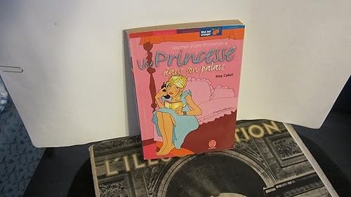 Une princesse dans son - , palais