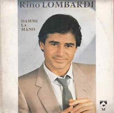 Rino Lombardi Dammi La Mano