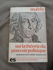 Mably Sur La Théorie Du Pouvoir Politique Éditions Sociales