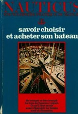 Nauticus Tome IX : Savoir choisir et ... - Gérard Borg - V588830