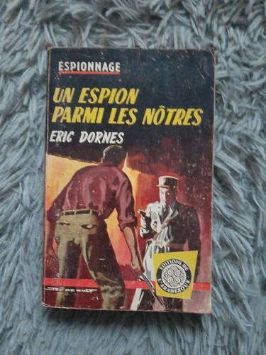 Eric dornes espion parmi - un,