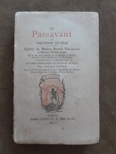 LE Passavant DE THEODORE DE BEZE Epître de Maitre Benoît Passavant.... EO 1875
