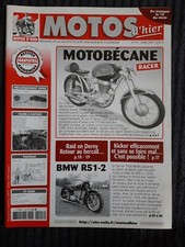(306MA) Motos d'hier N° 107 : MOTOBÉCANE  RACER, BMW R51-2...