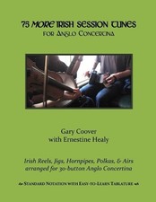 75 More Irish Session Tunes for Anglo Concertina by Ernestine Healy [Paperback]