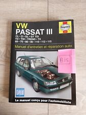Revue technique HAYNES Volkswagen Passat 3 1.8 2.0 1.6 1.9 D Td Tdi Gt GL CL Tx