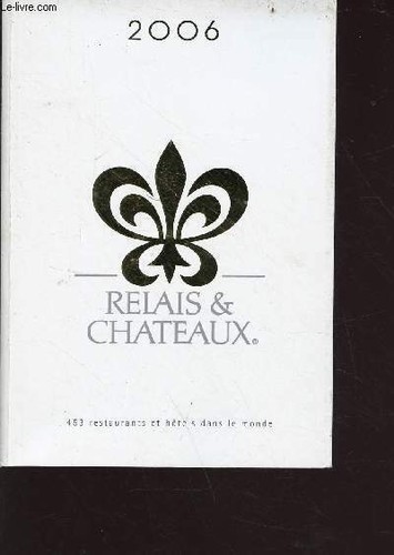 2006 relais chateaux 453 - relais,