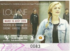 RARE / TICKET BILLET DE CONCERT - LOUANE : LIVE A AJACCIO ( CORSE FRANCE ) 2016