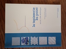 livre la tapisserie au point un art une technique lelong de luna taffarelli