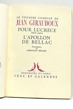 LIVRE ANCIEN GIRAUDOUX LE THÉATRE COMPLET DE JEAN GIRAUDOUX PARIS 1951