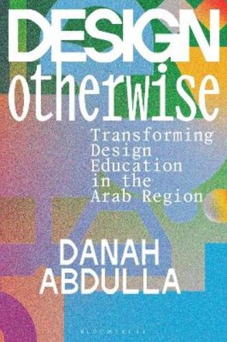 Danah abdulla design otherwise - danah,