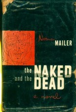 Norman Mailer Novel The Naked and The Dead 1948 1st ex Air Force Library
