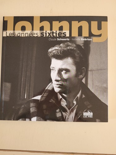 Livre johnny hallyday les - johnny, :