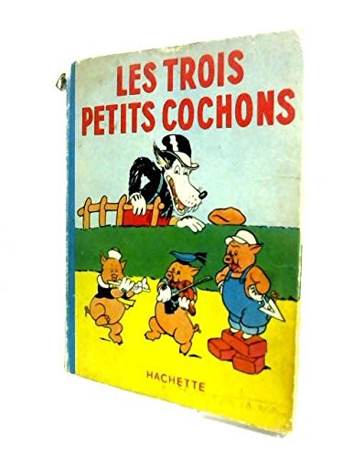Les trois petits - , cochons