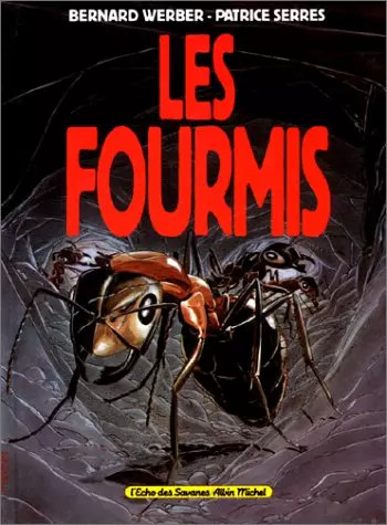Les fourmis bernard - fourmis,, werber