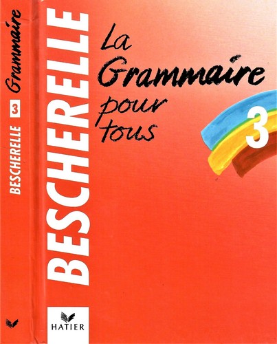 Bescherelle la grammaire - :,
