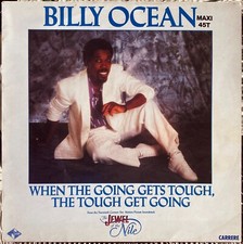 Maxi 45t Billy Ocean - When The Going Gets Tough, The Tough Get Going - 12" 1986