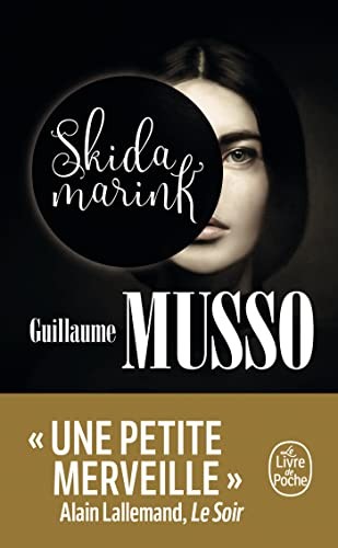 Guillaume musso skidamarink - musso,