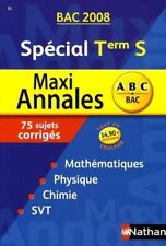 Maxi annales spécial Terminale S : Su... - Dominique Besnard - V319702