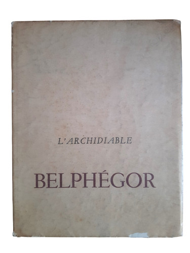 Archidiable belphégor - l'archidiable,