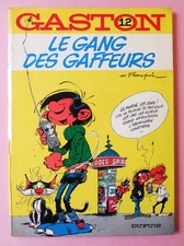 • GASTON T.12 « Le Gang des gaffeurs », EO/TTBE